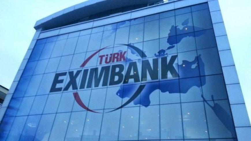 Türk Eximbank'tan 1 Milyar Euroluk Yeni Kredi Anlaşması