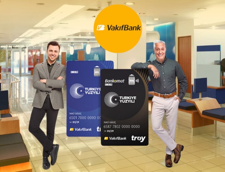 VakıfBank Emeklilere Özel 24.000 TL'ye Varan Promosyon